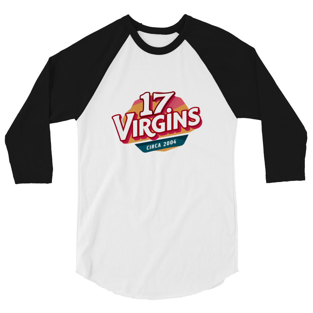 17 Virgins 3/4 Sleeve